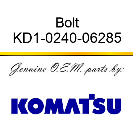 Bolt KD1-0240-06285