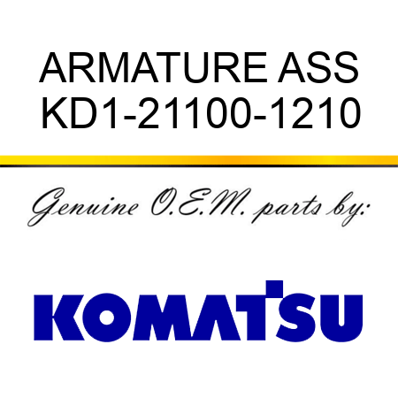 ARMATURE ASS KD1-21100-1210