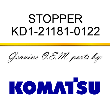 STOPPER KD1-21181-0122