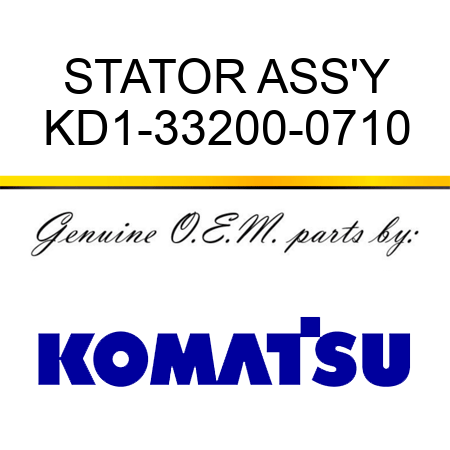 STATOR ASS'Y KD1-33200-0710