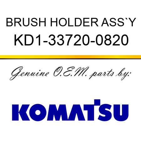 BRUSH HOLDER ASS`Y KD1-33720-0820