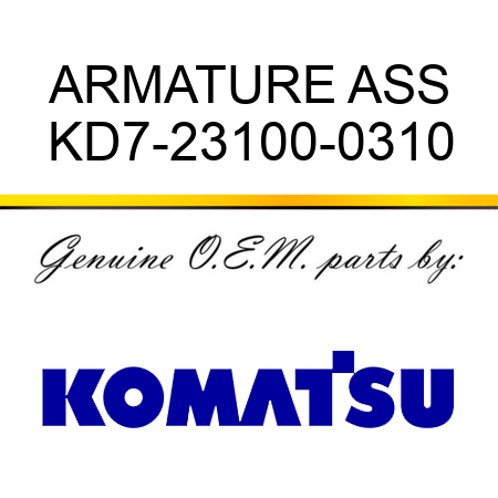 ARMATURE ASS KD7-23100-0310