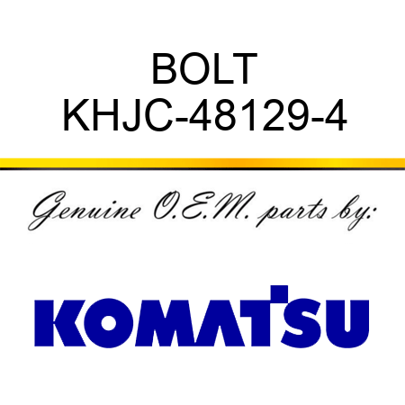 BOLT KHJC-48129-4