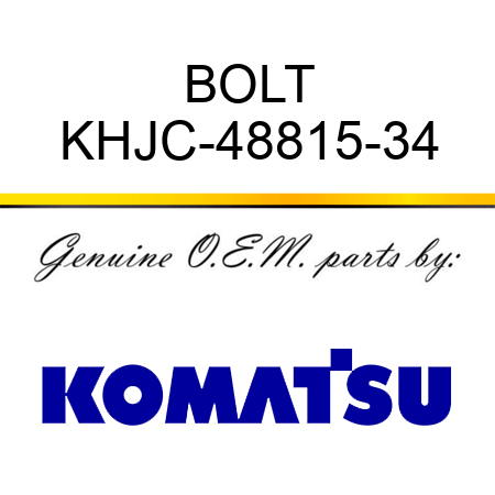 BOLT KHJC-48815-34