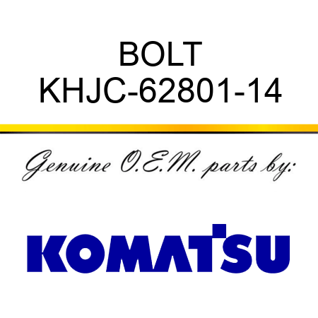 BOLT KHJC-62801-14