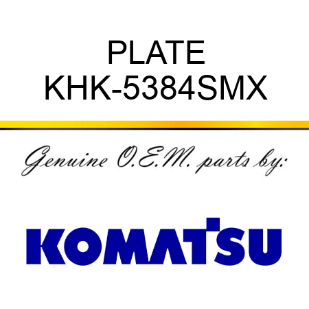 PLATE KHK-5384SMX