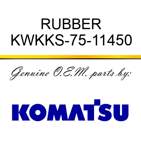 RUBBER KWKKS-75-11450