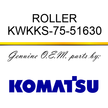 ROLLER KWKKS-75-51630
