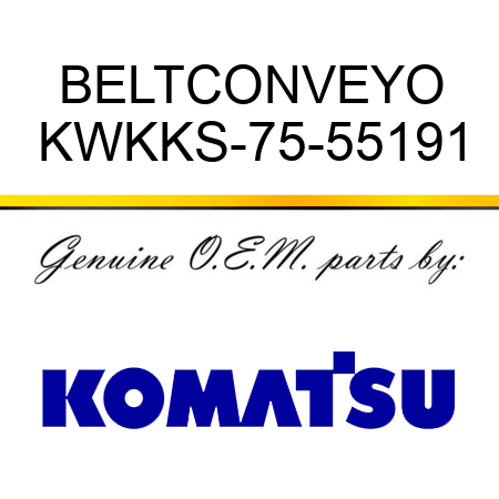 BELT,CONVEYO KWKKS-75-55191