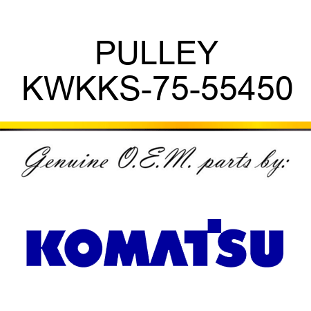 PULLEY KWKKS-75-55450