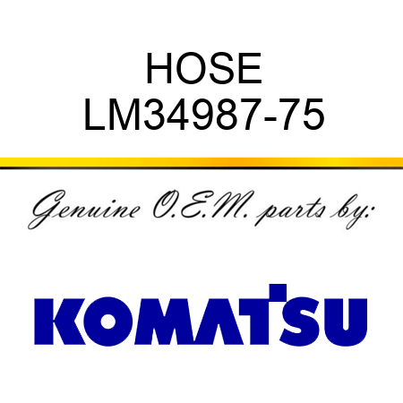 HOSE LM34987-75