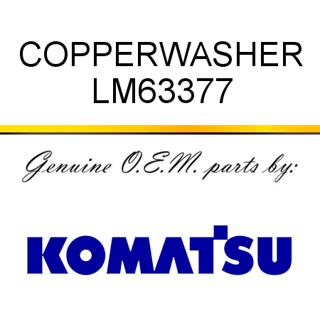 COPPER,WASHER LM63377