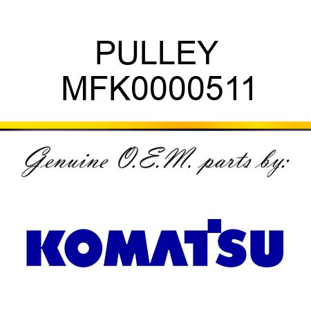 PULLEY MFK0000511