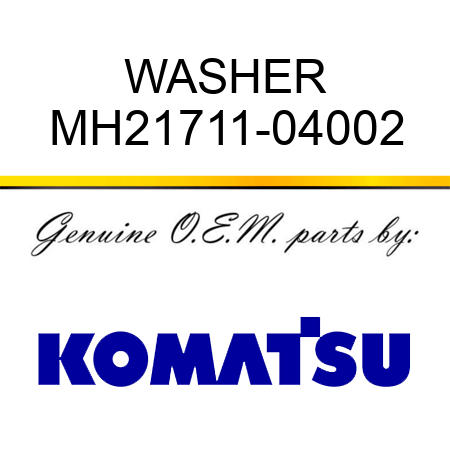 WASHER MH21711-04002