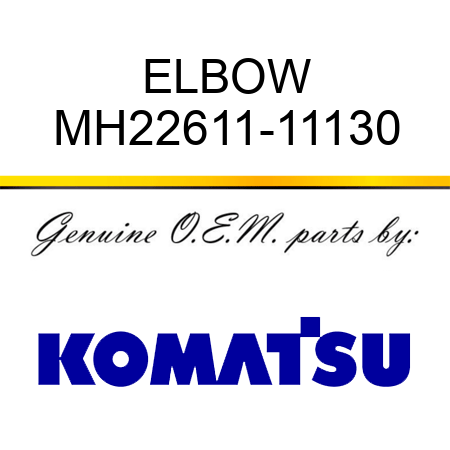 ELBOW MH22611-11130