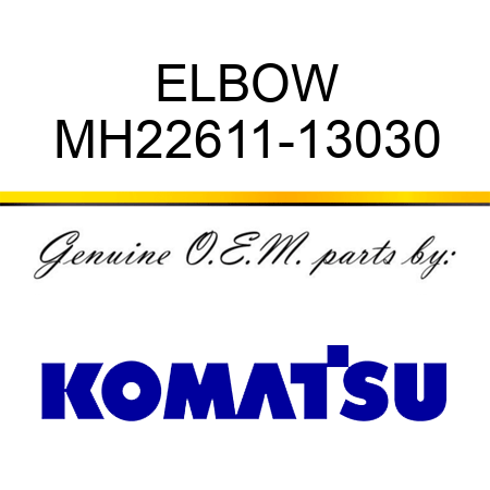 ELBOW MH22611-13030