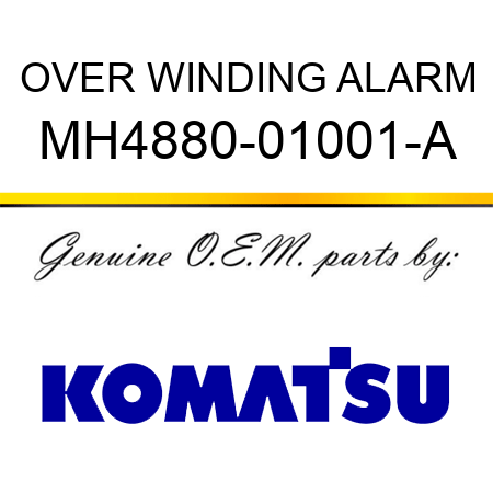 OVER WINDING ALARM MH4880-01001-A