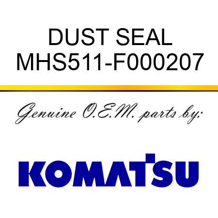 DUST SEAL MHS511-F000207