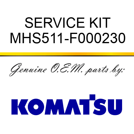 SERVICE KIT MHS511-F000230