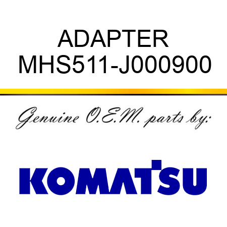 ADAPTER MHS511-J000900