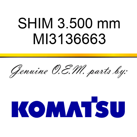 SHIM, 3.500 mm MI3136663