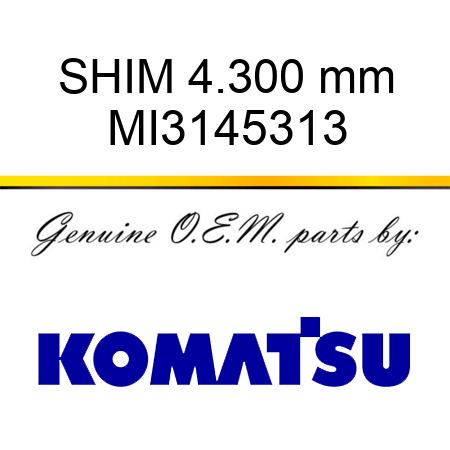 SHIM, 4.300 mm MI3145313
