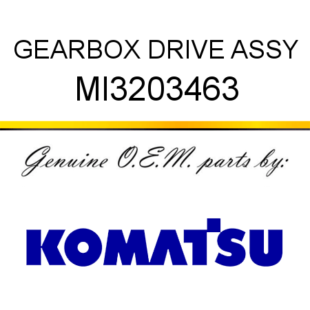 GEARBOX DRIVE, ASSY MI3203463
