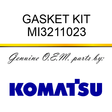 GASKET KIT MI3211023