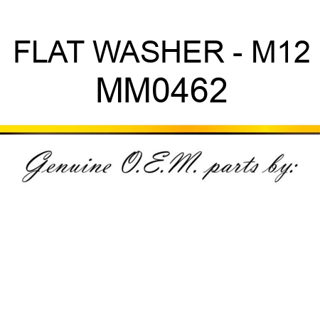 FLAT WASHER - M12 MM0462