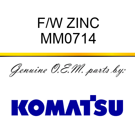 F/W ZINC MM0714