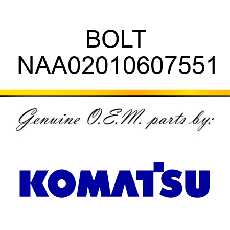 BOLT NAA02010607551