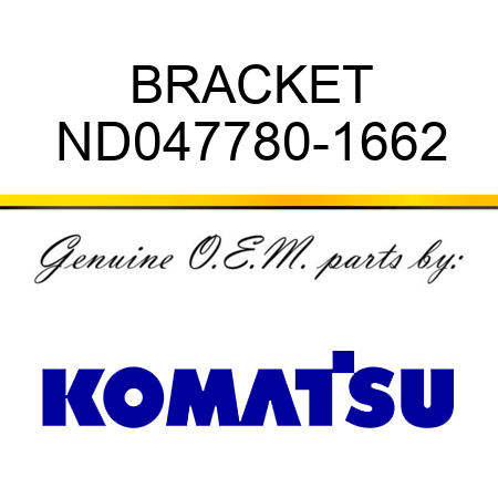 BRACKET ND047780-1662