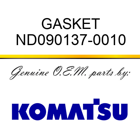 GASKET ND090137-0010