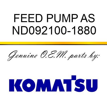 FEED PUMP AS ND092100-1880