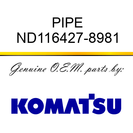 PIPE ND116427-8981