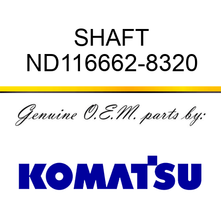 SHAFT ND116662-8320