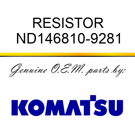 RESISTOR ND146810-9281