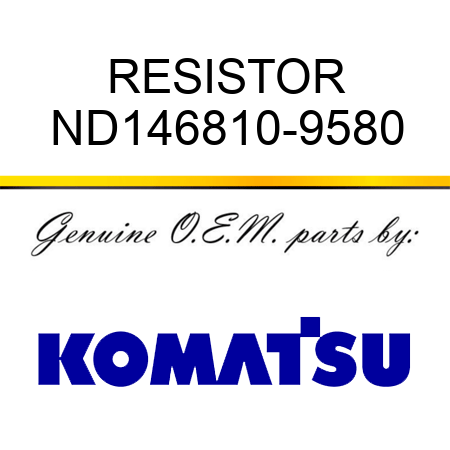 RESISTOR ND146810-9580