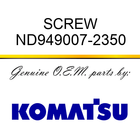 SCREW ND949007-2350