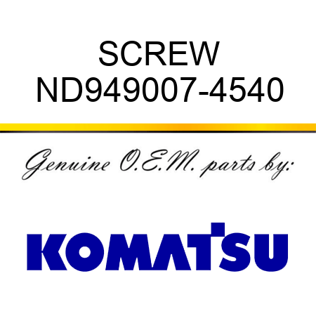 SCREW ND949007-4540