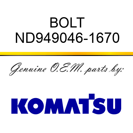 BOLT ND949046-1670