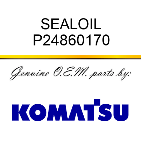 SEAL,OIL P24860170