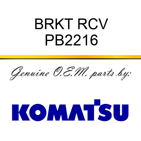 BRKT RCV PB2216