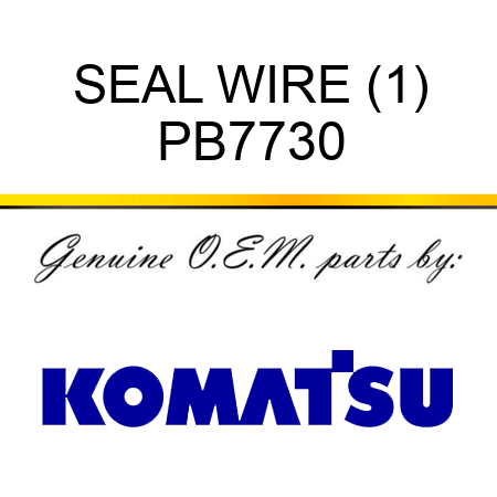 SEAL, WIRE (1) PB7730