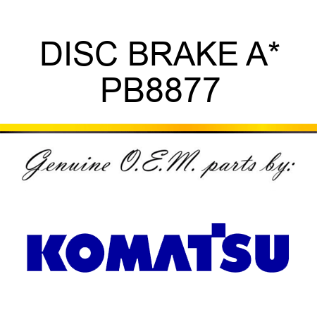 DISC BRAKE A* PB8877