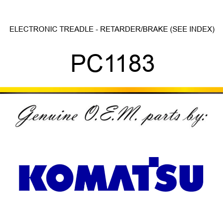 ELECTRONIC TREADLE - RETARDER/BRAKE (SEE INDEX) PC1183