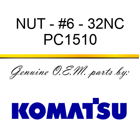 NUT - #6 - 32NC PC1510