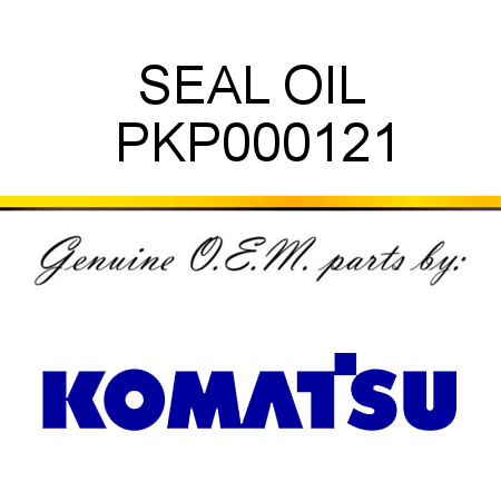 SEAL, OIL PKP000121
