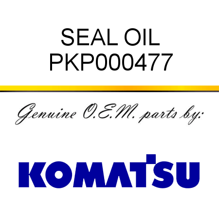 SEAL, OIL PKP000477