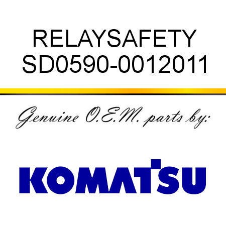 RELAY,SAFETY SD0590-0012011